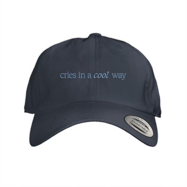 Cries in a Cool Way Dad Cap - Image 2