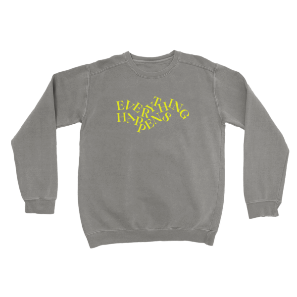 The Everything Happens Crewneck Sweatshirt - Image 2