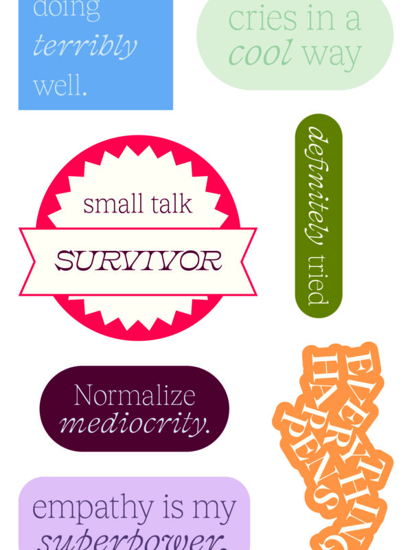 Everything Happens Sticker Sheet